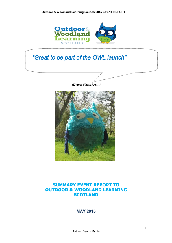 Outdoor & Woodland Learning (OWL) Scotland Event 2015 Summary Report